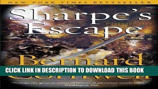 Ebook Sharpe s Escape: Richard Sharpe   the Bussaco Campaign, 1810 (Richard Sharpe s Adventure
