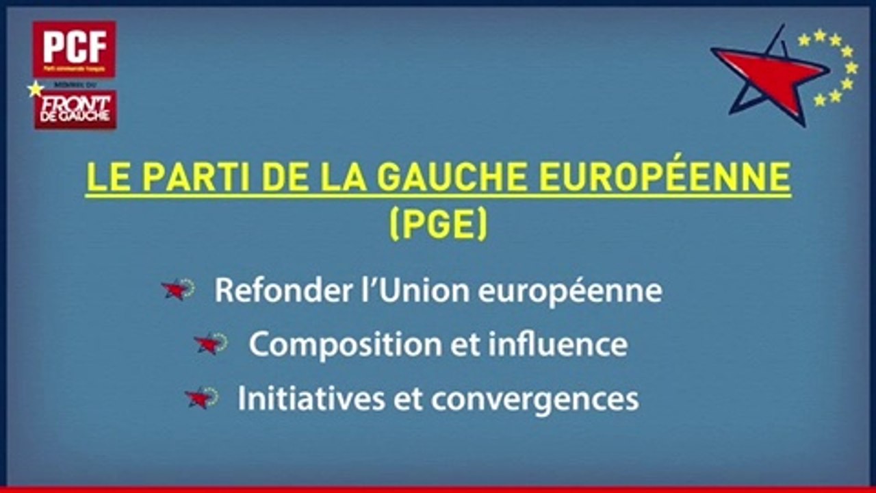 Soirée-débat « Enjeux européens »-Le Parti de la Gauche Européenne (PGE)