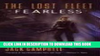 Ebook Fearless (The Lost Fleet, Book 2) Free Read