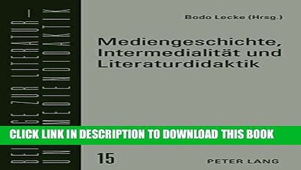 [PDF] Mediengeschichte, IntermedialitÃ¤t und Literaturdidaktik (BeitrÃ¤ge zur Literatur- und