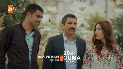 Aşk ve Mavi 1. Bölüm Fragmanı - atv
