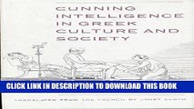 Ebook Cunning Intelligence in Greek Culture and Society (European Philosophy and the Human