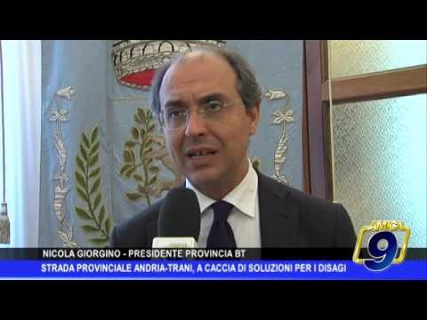 Strada Provinciale Andria -Trani, a caccia di soluzioni per i disagi