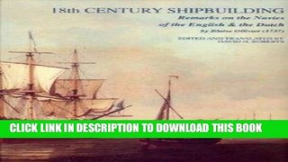 Best Seller 18th Century Shipbuilding: Remarks on the Navies of the English and the Dutch, 1737