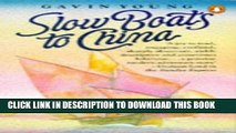 Best Seller Slow Boats to China Free Read