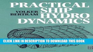 Ebook Practical Ship Hydrodynamics Free Read