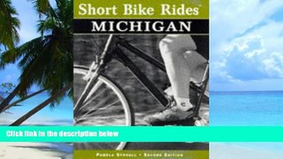 Buy NOW  Short Bike Rides in Michigan, 2nd (Short Bike Rides Series) Pamela Stovall  Book