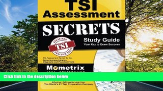 FAVORIT BOOK TSI Assessment Secrets Study Guide: TSI Assessment Review for the Texas Success