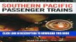[PDF] Mobi Southern Pacific Passenger Trains (Great Trains) Full Online