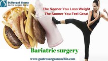 Weight Loss Sugery in Kerala - Bariatric Surgeon in India