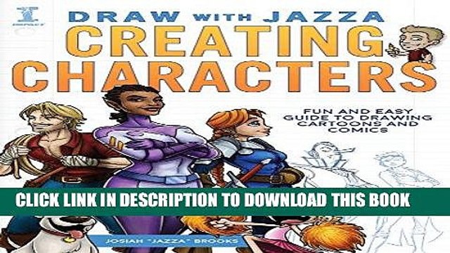 [PDF] Draw With Jazza - Creating Characters: Fun and Easy Guide to Drawing Cartoons and Comics