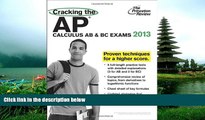 READ book Cracking the AP Calculus AB   BC Exams, 2013 Edition (College Test Preparation) BOOK