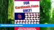 Buy NOW  For Cardinals Fans Only!: More Than a Half-Century of Memories from Redbird Nation Rich