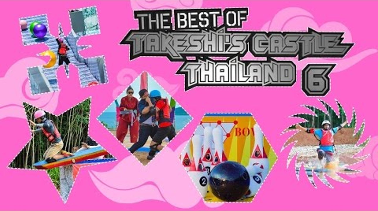 The Best Of Takeshi's Castle Thailand: Episode 6