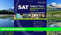 FAVORIT BOOK Kaplan SAT Subject Test: Mathematics Level 2, 2008-2009 Edition (Kaplan SAT Subject