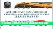 [PDF] Mobi American Passenger Trains and Locomotives Illustrated: (Great Passenger Trains) Full