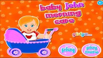 Play Baby John Morning Care Game Episode Now-Baby Caring Game Videos