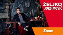 ZELJKO JOKSIMOVIC - ZNAM