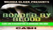 [PDF] Epub Bonded By Blood (Wahida Clark Presents) Full Online