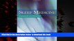 Read books  Sleep Medicine: Essentials and Review BOOOK ONLINE