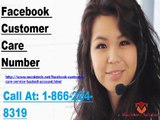 Overcome Your Problems facebook customer care number 1-866-224-8319 will never let you down