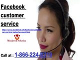 Expert assistance through Facebook customer service 1-866-224-8319call without Any Hassle