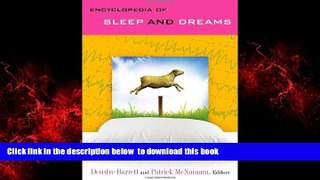 Best book  Encyclopedia of Sleep and Dreams [2 volumes]: The Evolution, Function, Nature, and