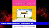 Best book  Encyclopedia of Sleep and Dreams [2 volumes]: The Evolution, Function, Nature, and