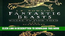 Best Seller Fantastic Beasts and Where to Find Them (Hogwarts Library books) Free Download