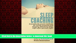 Read book  Sleep Coaching  - Scientifically proven methods for curing insomnia and enjoying