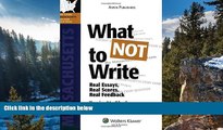 Books to Read  What NOT To Write: Real Essays, Real Scores, Real Feedback. Massachusetts Bar Exam