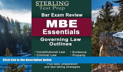 Big Deals  Sterling Bar Exam Review MBE Essentials: Governing Law Outlines (Sterling Test Prep)