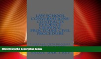 Big Sales  Law School Conversations: Contracts Evidence Criminal Procedure Civil Procedure: Issues
