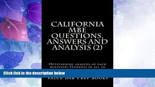 Deals in Books  California MBE Questions,  Answers and Analysis (2): Outstanding analysis of each