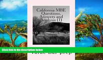 Big Deals  California MBE Questions, Answers and Analysis (1): Powerful multi-state bar