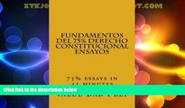 Deals in Books  Fundamentos del 75% Derecho Constitucional Ensayos: 75% essays in 45 minutes