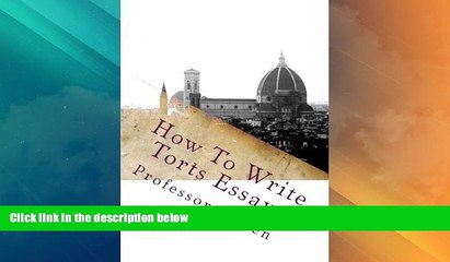 Buy NOW  How To Write Torts Essays: No More Baby Bar Tears  Premium Ebooks Online Ebooks