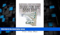 Buy NOW  Study For The Baby Bar: Contracts Torts Criminal law Outlines and Relevant Arguments