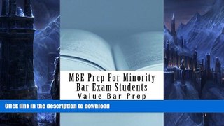 READ BOOK  MBE Prep For Minority Bar Exam Students: - by minority bar candidates who passed with