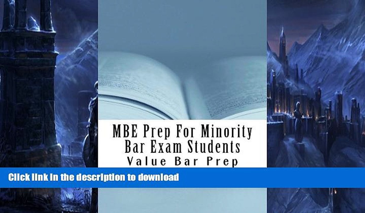 READ BOOK  MBE Prep For Minority Bar Exam Students: - by minority bar candidates who passed with