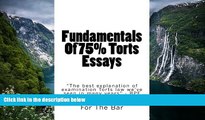 Big Deals  Fundamentals Of 75% Torts Essays: 