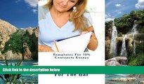 Books to Read  Templates For 75% Contracts Essays: A Contracts question asks: has a Contract