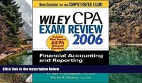 Big Deals  Wiley CPA Exam Review 2006: Financial Accounting and Reporting (Wiley CPA Examination