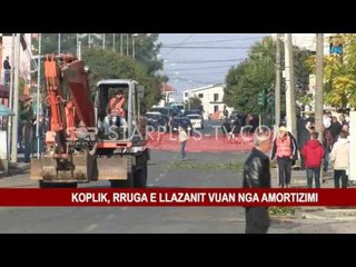 KOPLIK, RRUGA E LLAZANIT VUAN NGA AMORTIZIMI