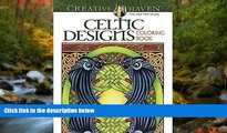 Choose Book Creative Haven Celtic Designs Coloring Book (Adult Coloring)