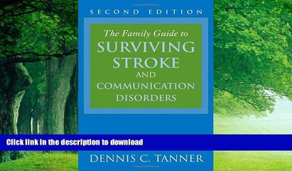 Buy books  The Family Guide to Surviving Stroke and Communication Disorders online