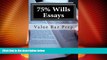 Buy NOW  75% Wills Essays: Wills counts as one of the most frequently tested bar exam subjects.