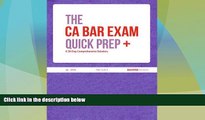Big Sales  The CA Bar Exam Quick Prep Plus (Vol. 3 of 3)  Premium Ebooks Online Ebooks