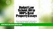 Buy NOW  Budget Law School: 80 to 100% Real Property Essays: Write 80 to 100% law school and bar