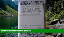 liberty books  Introduction to Cognitive Rehabilitation: Theory and Practice online for ipad